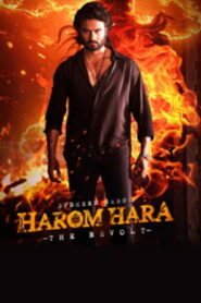 Harom Hara – The Revolt (2024 HD) Telugu Full Movie Watch Online Free