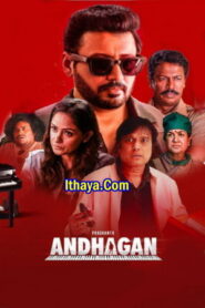 Andhagan ( 2024 ) Tamil Full Movie Watch Online Free