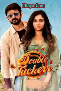 Double Tuckerr (2024 HD) Tamil Full Movie Watch Online Free