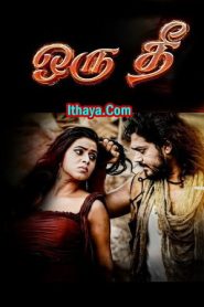 Oru Thee (2024 HD ) Tamil Full Movie Watch Online Free