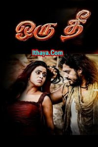 Oru Thee (2024 HD ) Tamil Full Movie Watch Online Free