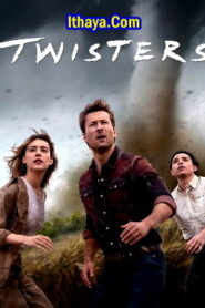 Twisters (2024 HD ) [English + Hindi] Full Movie Watch Online Free