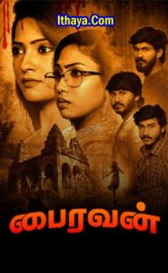 Bairavan (2024 HD) Tamil Full Movie Watch Online Free