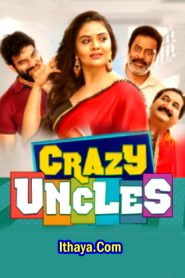 Crazy Uncles (2024 HD ) Tamil Full Movie Watch Online Free