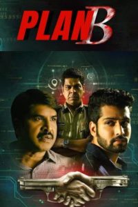 Plan B (2024 HD) Tamil Full Movie Watch Online Free