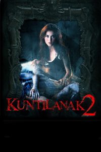 Kuntilanak 2 (2019 HD) [Tamil + Telugu + Hindi] Full Movie Watch Online Free