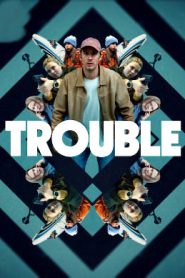 Trouble (2024 HD) [Tamil + Telugu + Hindi + Eng] Full Movie Watch Online Free