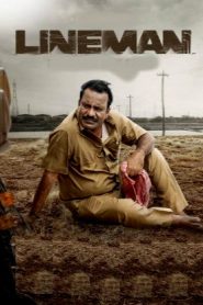 Lineman (2024 HD) Tamil Full Movie Watch Online Free