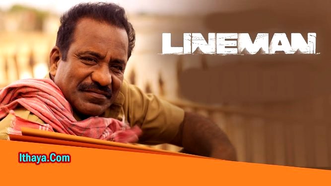 Lineman (2024 HD) Tamil Full Movie Watch Online Free