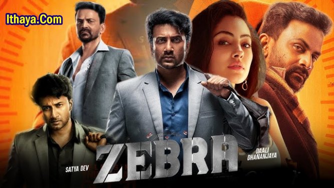 Zebra (2024) Tamil Full Movie Watch Online Free