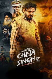 Cheta Singh (2024HD) [Tamil + Malayalam + Telugu + Hindi + Punjabi] Full Movie Watch Online Free