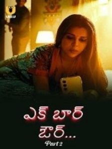 Ek Baar Aur Season 1 Part 2 (2024 HD) Telugu Full Movie Watch Online Free