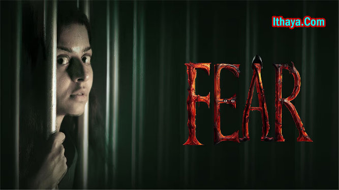 Fear (2024 HD) Telugu Full Movie Watch Online Free