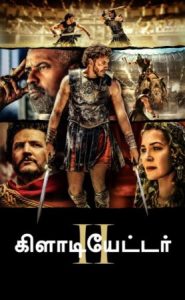 Gladiator II (2024 HD) [Tamil + Telugu + Hindi + Eng] Full Movie Watch Online Free