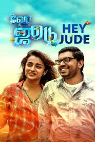 HEY JUDE (2022) Tamil Dubbed Full Movie Watch Online Free