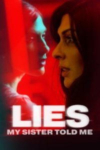 Lies My Sister Told Me (2022 HD) [Tamil + Hindi + Eng] Full Movie Watch Online Free