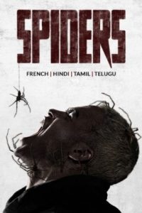 Spiders (2023 HD) [Tam + Tel + Hin + Fre] Full Movie Watch Online Free