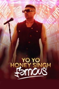 Yo Yo Honey Singh: Famous (2024) [Tam + Tel + Hin] Full Movie Watch Online Free