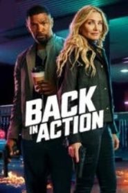 Back in Action (2025 HD) [Tamil + Telugu + Hindi + Eng] Full Movie Watch Online Free