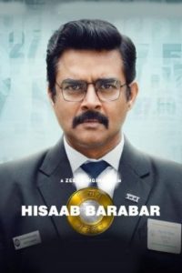 Hisaab Barabar (2025 HD) [Tamil + Telugu + Hindi] Full Movie Watch Online Free