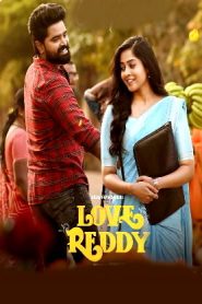 Love Reddy (2024 HD) [Tamil + Kannada] Full Movie Watch Online Free