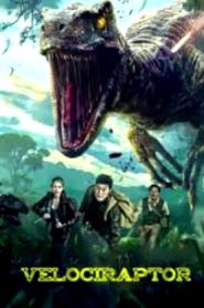 Velociraptor (2020 HD) [Tamil + Telugu + Hindi + Chi] Full Movie Watch Online Free