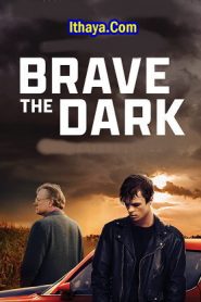 Brave the Dark (2023) HQ Hindi Dubbed Full Movie Watch Online Free