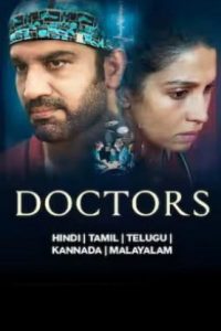 Doctors (2024 HD) S01EP(06-10) [Tamil + Telugu + Malayalam + Kannada + Hindi + Eng] Web Series Online