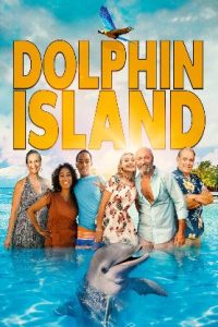 Dolphin Island (2021 HD) [Tamil + Telugu + Hindi + Eng] WEB-HD Watch Online