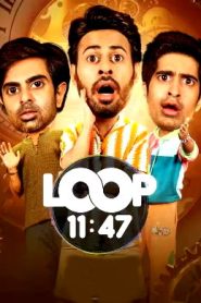 Loop 11:47 (2025 HD) Season-1 – Episode (01) Tamil Web Series Online