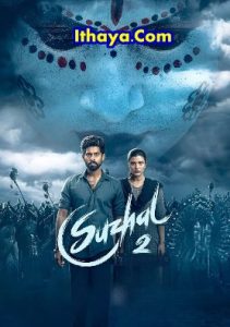 Suzhal 2: The Vortex (2025 HD) S02EP(05-08) [Tamil + Malayalam + Telugu + Kannada + Hindi] Web Series Online