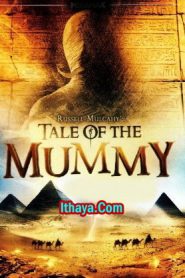 Tale Of The Mummy (1998 HD) [Tamil + Telugu + Kannada + Eng] Full Movie Watch Online Free