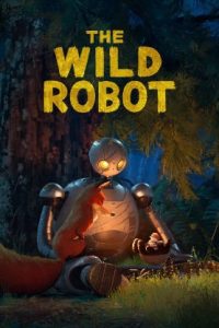 The Wild Robot (2024) [Tamil + Telugu + Hindi + Kannada + Eng] BDRip Watch Online