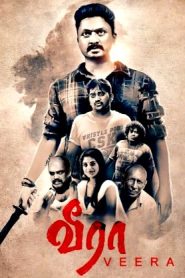 Veera (2018 HD) Tamil Full Movie Watch Online Free