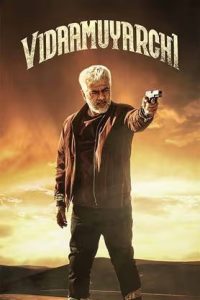 VidaaMuyarchi (2025) Hindi HD (HQ Original Audio) Watch Online