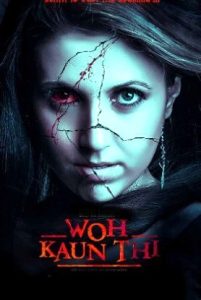 Woh Kaun Thi (2025 HD) Hindi Full Movie Watch Online Free