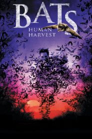 Bats: Human Harvest (2007) [Tamil + Telugu + Hindi] Full Movie Watch Online Free