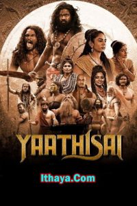 Yaathisai (2024 HD) Telugu Full Movie Watch Online Free