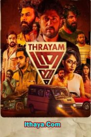 Thrayam (2025 HD) Malayalam Full Movie Watch Online Free